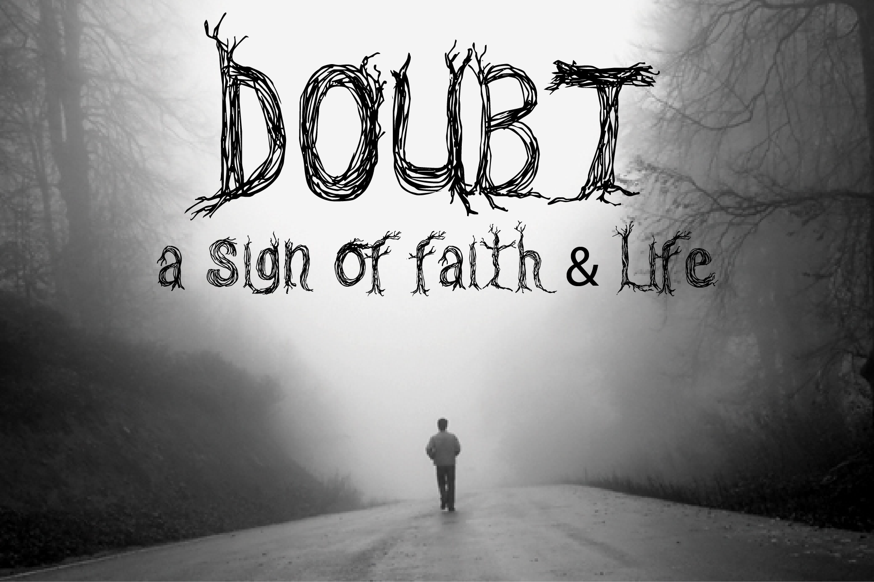 Doubt sign of faith & Life Icon