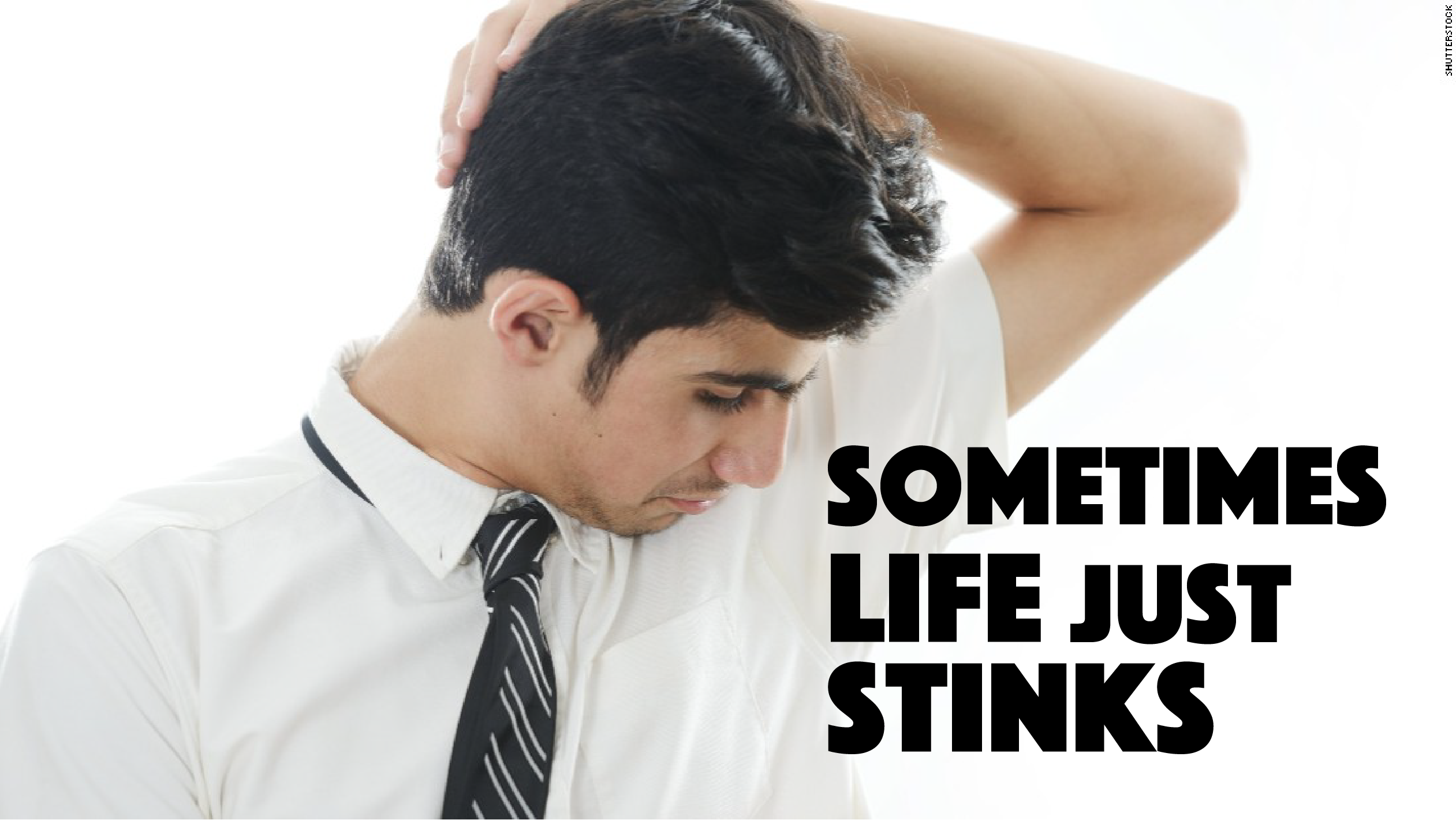 Sometimes Life Just Stinks