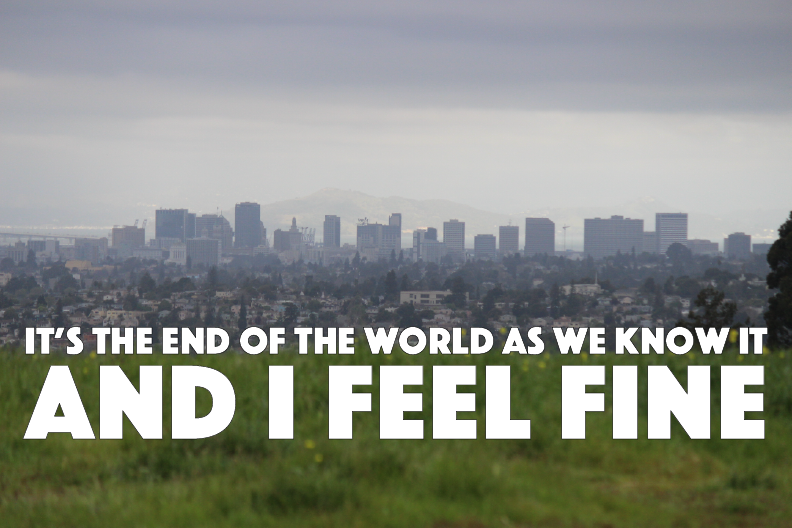 Its the end of the world